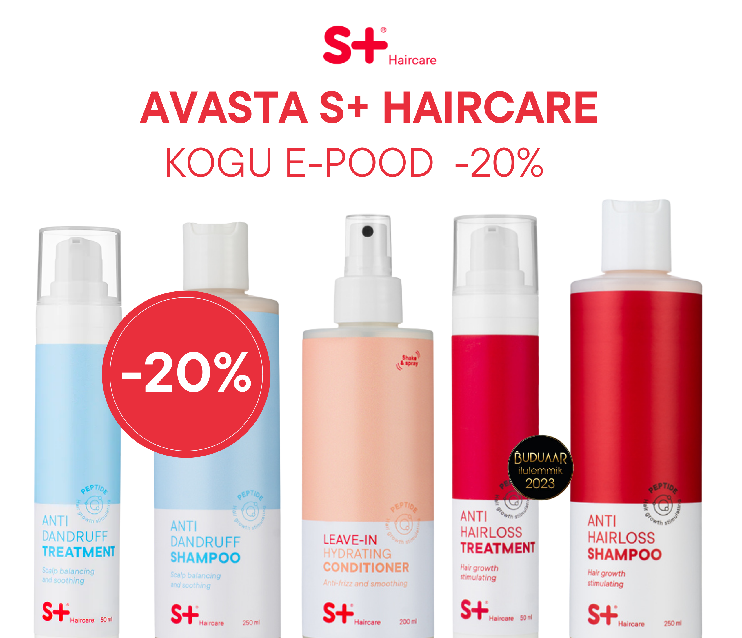 S+ Haircare kampaania